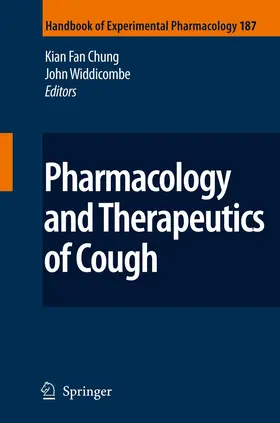 Widdicombe / Chung |  Pharmacology and Therapeutics of Cough | Buch |  Sack Fachmedien