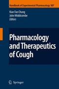 Widdicombe / Chung |  Pharmacology and Therapeutics of Cough | Buch |  Sack Fachmedien