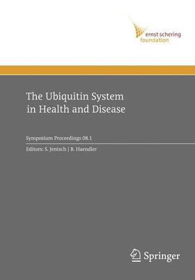 Haendler / Jentsch | The Ubiquitin System in Health and Disease | Buch | 978-3-642-09880-2 | sack.de