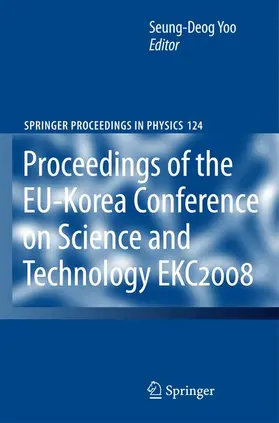 Yoo |  EKC2008 Proceedings of the EU-Korea Conference on Science and Technology | Buch |  Sack Fachmedien