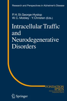 Mobley / St.George-Hyslop |  Intracellular Traffic and Neurodegenerative Disorders | Buch |  Sack Fachmedien