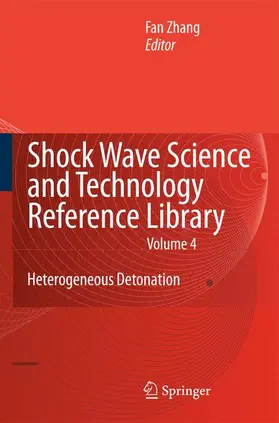 Zhang |  Shock Wave Science and Technology Reference Library, Vol.4 | Buch |  Sack Fachmedien
