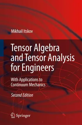 Itskov |  Tensor Algebra and Tensor Analysis for Engineers | Buch |  Sack Fachmedien