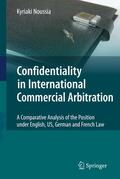 Noussia |  Noussia, K: Confidentiality in International Commercial | Buch |  Sack Fachmedien