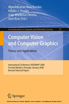 Ranchordas / Araújo / Madeiras Pereira | Computer Vision and Computer Graphics - Theory and Applications | E-Book | sack.de