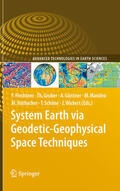 Flechtner / Gruber / Güntner |  System Earth via Geodetic-Geophysical Space Techniques | eBook | Sack Fachmedien