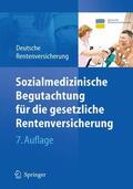  Sozialmedizinische Begutachtung für die gesetzliche Rentenversicherung | Buch |  Sack Fachmedien