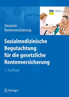 Sozialmedizinische Begutachtung für die gesetzliche Rentenversicherung | E-Book | sack.de