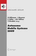 Dillmann / Beyerer / Stiller |  Autonome Mobile Systeme 2009 | eBook | Sack Fachmedien