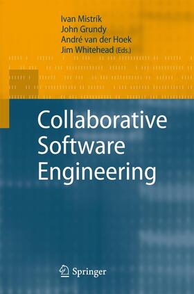 Mistrík / Grundy / van der Hoek | Collaborative Software Engineering | Buch | 978-3-642-10293-6 | sack.de