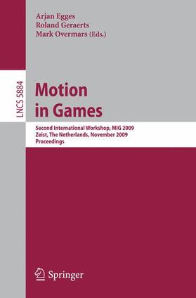 Egges / Overmars / Geraerts |  Motion in Games | Buch |  Sack Fachmedien