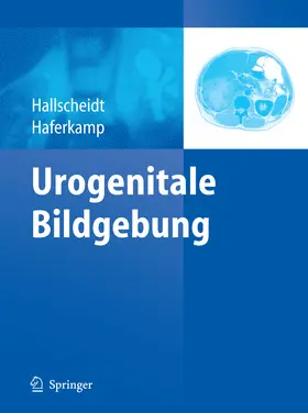 Hallscheidt / Haferkamp |  Urogenitale Bildgebung | eBook | Sack Fachmedien