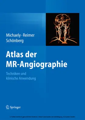 Michaely / Reimer / Schönberg |  Atlas der MR-Angiographie | eBook | Sack Fachmedien
