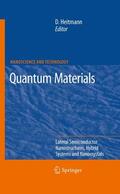 Heitmann |  Quantum Materials, Lateral Semiconductor Nanostructures, Hybrid Systems and Nanocrystals | Buch |  Sack Fachmedien