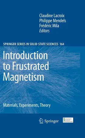 Lacroix / Mendels / Mila |  Introduction to Frustrated Magnetism | Buch |  Sack Fachmedien