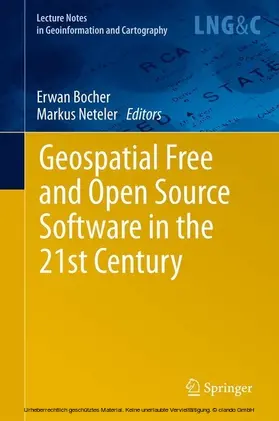 Bocher / Neteler |  Geospatial Free and Open Source Software in the 21st Century | eBook | Sack Fachmedien