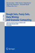 Sakai / Chakraborty / Hassanien |  Rough Sets, Fuzzy Sets, Data Mining and Granular Computing | eBook | Sack Fachmedien
