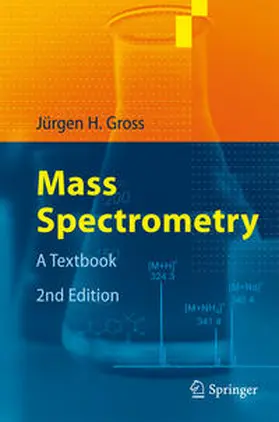 Gross |  Mass Spectrometry | eBook | Sack Fachmedien