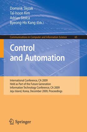 Slezak / Kim / Stoica | Control and Automation | Buch | 978-3-642-10742-9 | sack.de