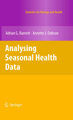 Barnett / Dobson | Analysing Seasonal Health Data | E-Book | sack.de
