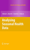 Barnett / Dobson |  Analysing Seasonal Health Data | eBook | Sack Fachmedien