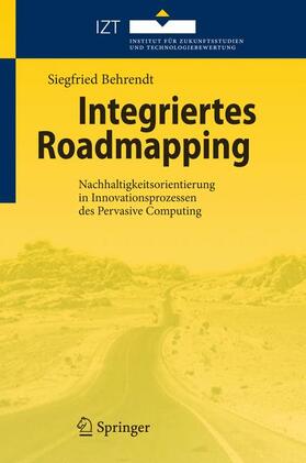 Behrendt |  Integriertes Roadmapping | Buch |  Sack Fachmedien