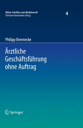 Brennecke | Ärztliche Geschäftsführung ohne Auftrag | E-Book | www.sack.de