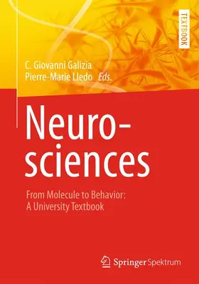 Galizia / Lledo |  Neurosciences - From Molecule to Behavior: a university textbook | Buch |  Sack Fachmedien