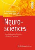 Galizia / Lledo |  Neurosciences - From Molecule to Behavior | Buch |  Sack Fachmedien