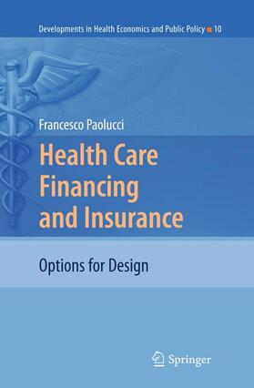 Paolucci |  Paolucci, F: Health Care Financing and Insurance | Buch |  Sack Fachmedien