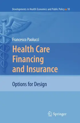 Paolucci |  Paolucci, F: Health Care Financing and Insurance | Buch |  Sack Fachmedien