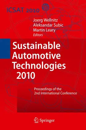 Wellnitz / Leary / Subic |  Sustainable Automotive Technologies 2010 | Buch |  Sack Fachmedien