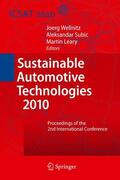 Wellnitz / Leary / Subic |  Sustainable Automotive Technologies 2010 | Buch |  Sack Fachmedien