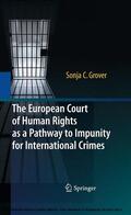 Grover |  The European Court of Human Rights as a Pathway to Impunity for International Crimes | eBook | Sack Fachmedien