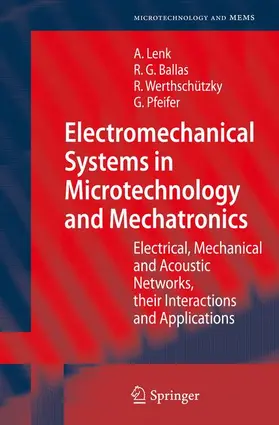 Lenk / Pfeifer / Ballas |  Electromechanical Systems in Microtechnology and Mechatronics | Buch |  Sack Fachmedien