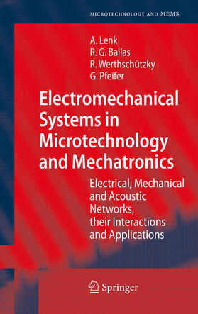 Lenk / Ballas / Werthschützky | Electromechanical Systems in Microtechnology and Mechatronics | E-Book | sack.de