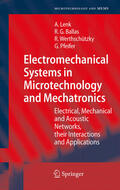Lenk / Ballas / Werthschützky |  Electromechanical Systems in Microtechnology and Mechatronics | eBook | Sack Fachmedien