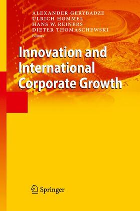Gerybadze / Thomaschewski / Hommel |  Innovation and International Corporate Growth | Buch |  Sack Fachmedien