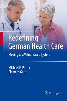 Porter / Guth | Redefining German Health Care | E-Book | sack.de