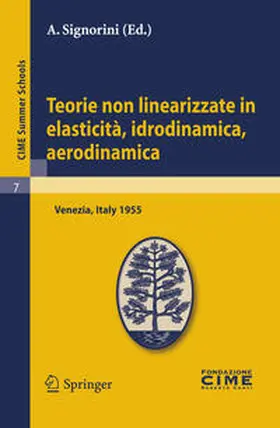 Signorini |  Teorie non linearizzate in elasticità, idrodinamica e aerodinamica | Buch |  Sack Fachmedien