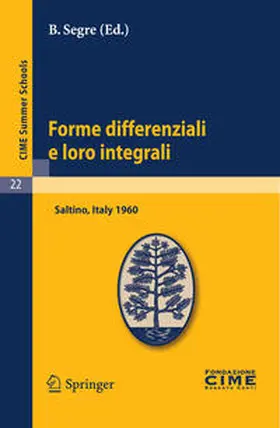 Segre |  Forme differenziali e loro integrali | Buch |  Sack Fachmedien