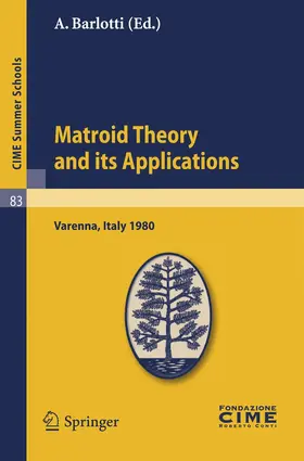 Barlotti |  Matroid Theory and Its Applications | Buch |  Sack Fachmedien