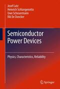 Lutz / Schlangenotto / Scheuermann |  Lutz, J: Semiconductor Power Devices | Buch |  Sack Fachmedien