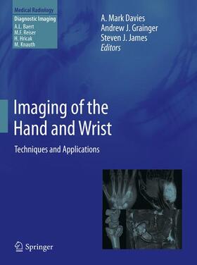 Davies / James / Grainger | Imaging of the Hand and Wrist | Buch | 978-3-642-11143-3 | sack.de