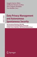 Garcia-Alfaro / Roudier / Navarro-Arribas |  Data Privacy Management and Autonomous Spontaneous Security | Buch |  Sack Fachmedien