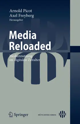 Freyberg / Picot |  Media Reloaded | eBook | Sack Fachmedien