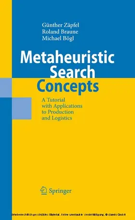 Zäpfel / Braune / Bögl |  Metaheuristic Search Concepts | eBook | Sack Fachmedien