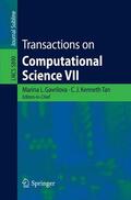  Transactions on Computational Science VII | Buch |  Sack Fachmedien