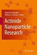 Denecke / Kalmykov |  Actinide Nanoparticle Research | Buch |  Sack Fachmedien