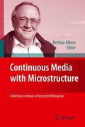 Albers |  Continuous Media with Microstructure | Buch |  Sack Fachmedien